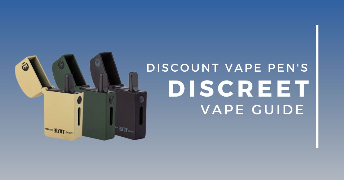 Discreet Vape Pen Guide