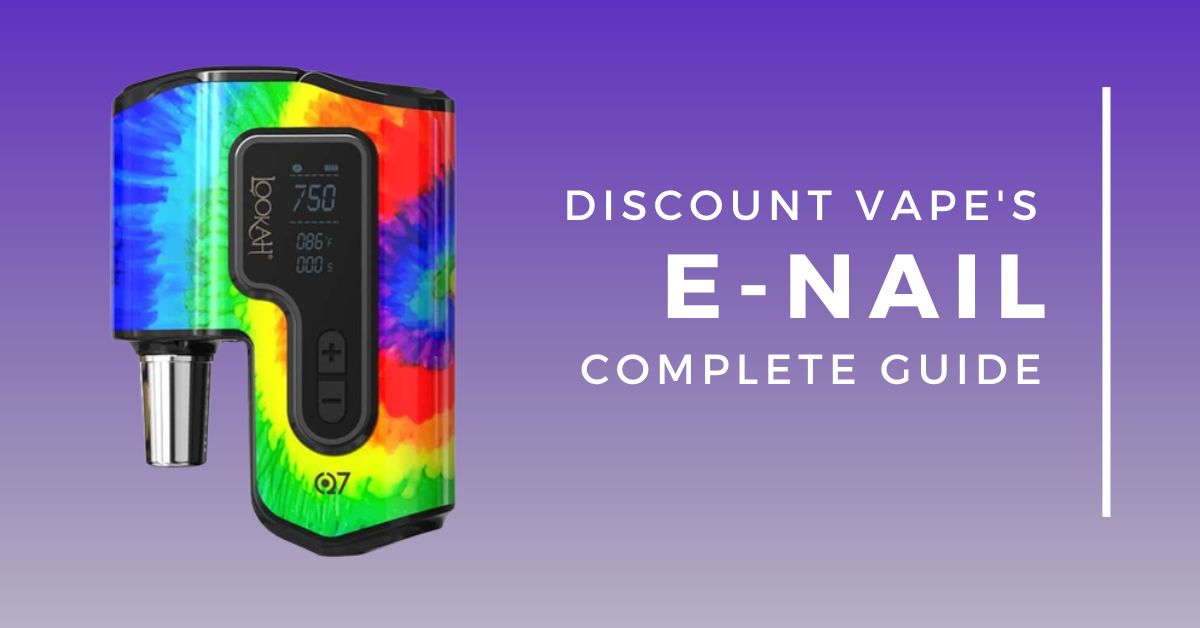 Guide to E-Nail Kits