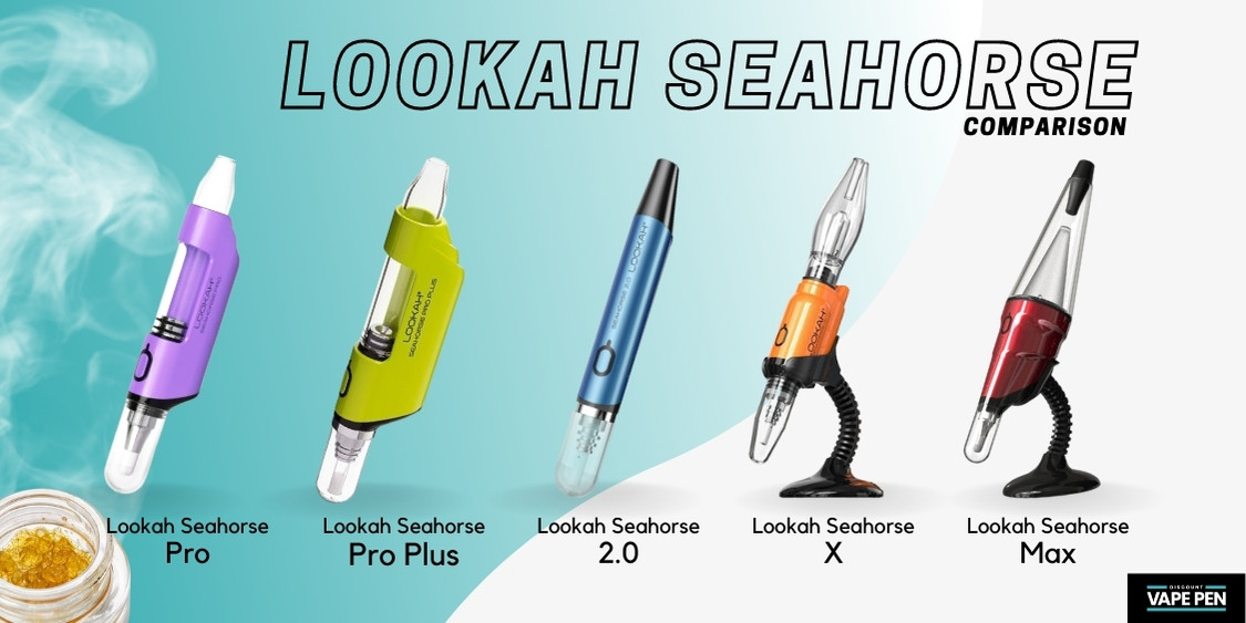 Lookah Seahorse Vapes Comparison - Discount Vape Pen.jpg