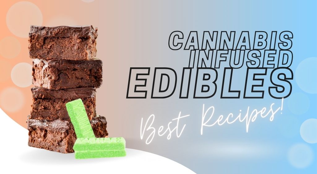 Best Edible Recipes - Discount Vape Pen