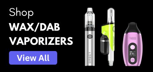Wax Dab Vaporizers hero banner – assortment of portable wax pens and dab vaporizers like Yocan Orbit, Evolve Plus, and concentrate kits for smooth dabs